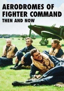 Boek: Aerodromes of Fighter Command Then and Now
