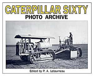 Boek: Caterpillar Sixty - Photo Archive
