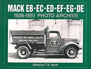 Livre : Mack EB-EC-ED-EE-EF-EG-DE 1936-1951