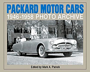 Boek: Packard Motor Cars 1946-1958 - Photo Archive