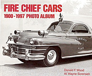 Book: Fire Chief Cars 1900-1997