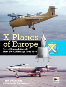 X-Planes of Europe 1947-1974