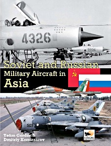 Boek: Soviet and Russian Military Aircraft in Asia