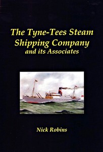 Boek: The Tyne-Tees Steam Shipping Company and its Associates 