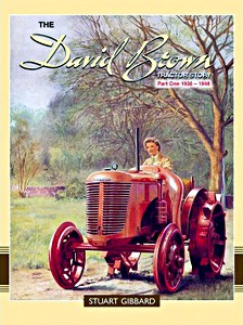 Book: The David Brown Tractor Story (Part 1) 1936-1948