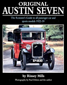 Book: Original Austin Seven - The Restorer's Guide to All Passenger Car and Sports Models 1922-39 