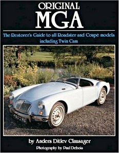 Książka: Original MGA - The Restorer's Guide to All Roadster and Coupe Models 