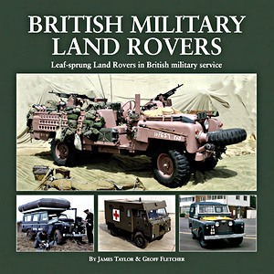 Buch: British Military Land Rovers: Leaf-Sprung