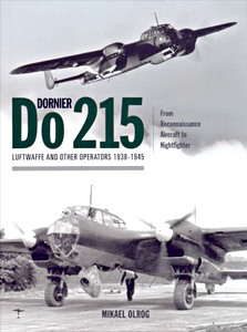 Livre: Dornier Do 215: Luftwaffe + Other Operators 1938-1945