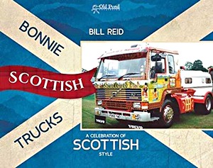 Livre : Bonnie Scottish Trucks - Celebration
