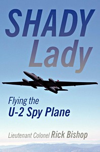 Boek: Shady Lady: Flying the U-2 Spy Plane