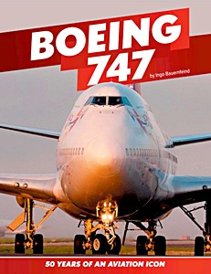Boek: Boeing 747 - 50 Years of an Aviation icon