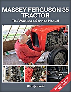 Książka: Massey Ferguson 35 Tractor - Workshop Service Manual