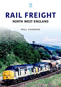 Boek: Rail Freight - North West England