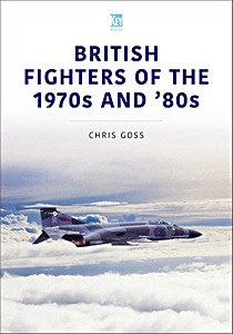 Livre: British Fighters of the 1970s and '80s 