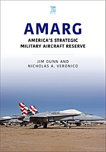 Book: Amarg: America's Strategic Military Aircraft Reserve