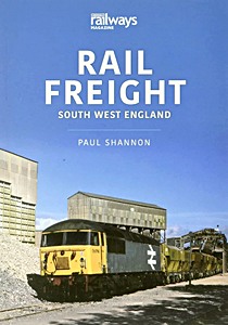 Boek: Rail Freight - South West England