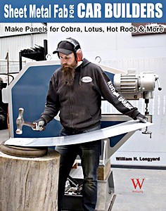 Boek: Sheet Metal Fab for Car Builders: Make Panels for Cobra, Lotus, Hot Rods & More 