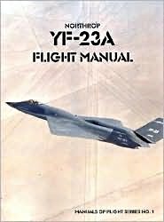 Book: Northrop YF-23A Flight Manual