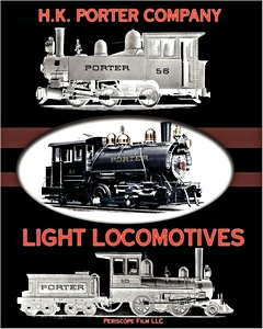 Livre: H.K. Porter Company - Light Locomotives 