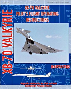 Boek: XB-70 Valkyrie - Pilot's FOI
