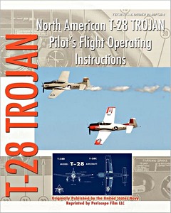 Boek: North American T-28 Trojan - Pilot's Flight Op Instr
