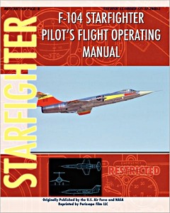 Boek: F-104 Starfighter - Pilot's Flight Operating Instr