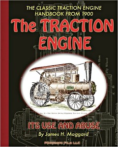 Boek: Traction Engine Its Use and Abuse