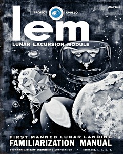 Livre : LEM Lunar Excursion Module Familiarization Manual