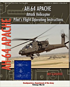 Book: AH-64 Apache Attack Helicopter - Pilot's Flight Operation Instructions