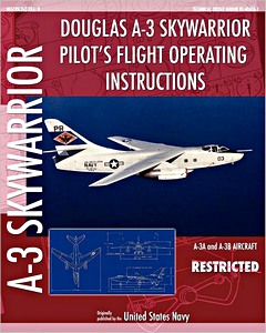 Livre: Douglas A-3 Skywarrior - Pilot's Flight Operation Instructions