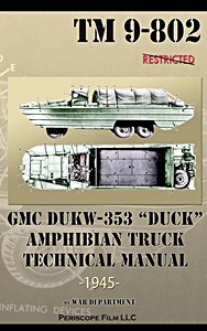Book: GMC DUKW-353 Amphibian Truck - Technical Manual (TM 9-802) 