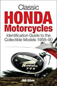 Boek: Classic Honda Motorcycles - Identification Guide