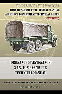 Book: Ordnance Maintenance 2 1/2 Ton 6x6 - Techn Manual