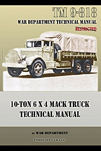 Mack Truck 10-Ton 6 x 4 - Technical Manual (TM 9-818)