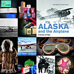 Boek: Alaska and the Airplane : A Century of Flight