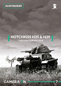 Book: Hotchkiss H35 & H39 : Through A German Lens 