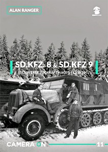 Livre : Sd.Kfz. 8 & Sd.Kfz. 9 Schw. Zugkraftwagen (12t & 18t)