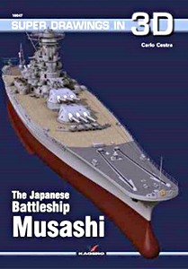 Livre: The Japanese Battleship Musashi (Super Drawings in 3D)