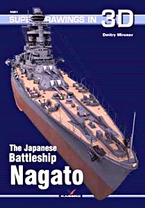 Książka: The Japanese Battleship Nagato (Super Drawings in 3D)