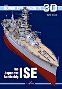 Boek: The Japanese Battleship Ise (Super Drawings in 3D)