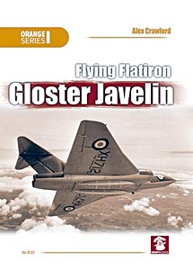 Boek: Flying Flatiron: Gloster Javelin