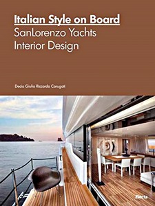Książka: Italian Style: SanLorenzo Yachts Interior Design