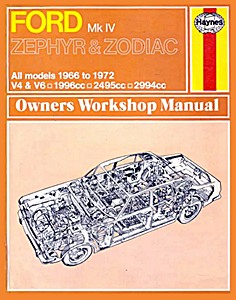 Livre : Ford Zephyr & Zodiac Mk IV - V4 & V6 (1966-1972)