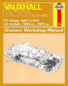 Book: Vauxhall Victor & VX 4/90 - FD-Series (1967-1972) - Haynes Service and Repair Manual