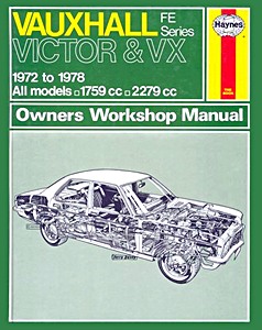 Book: Vauxhall Victor & VX 4/90 - FE-Series (1972-1978) - Haynes Service and Repair Manual