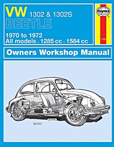 Livre : VW Beetle 1302 & 1302 S - 1285 cc and 1584 cc (1970-1972) - Haynes Owners Workshop Manual