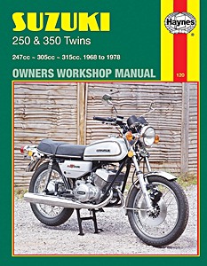 Buch: Suzuki GT / T 250 & 350 Twins 247 cc, 305 cc, 315 cc (1969-1978) - Haynes Owners Workshop Manual