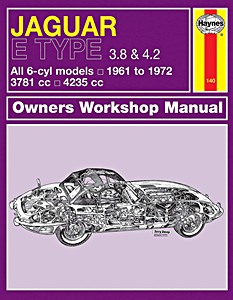 Livre: Jaguar E Type 3.8 & 4.2 - All 6-cylinder models (1961-1972) - Haynes Owners Workshop Manual