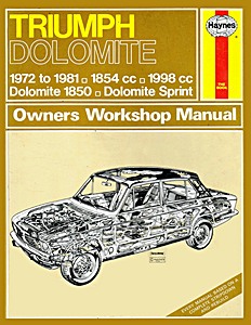 Book: Triumph Dolomite - 1854 and 1998 cc (1972-1981) - Haynes Service and Repair Manual